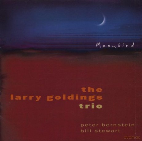 Goldings, Larry (P. Bernstein, B. Stewart): Moonbird [CD]