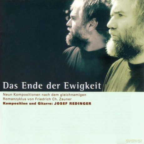 Redinger, Josef: Das Ende der Ewigkeit [CD]