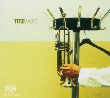 Titz, Christoph: Magic [SACD]