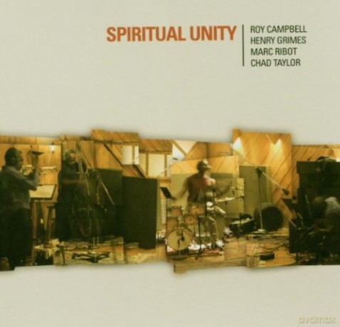 Mark Ribot (R. Campbell, H. Grimes, Ch. Taylor): Spiritual Unity [CD]
