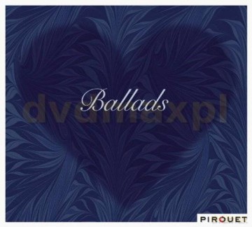 Various Artists: Ballads (digipack) [CD]