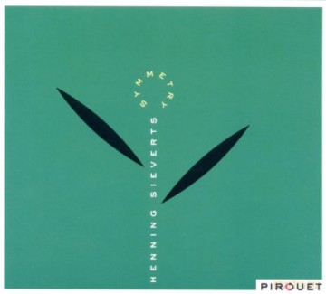 Sieverts, Henning Symmetry (C. Speed, J. Lauer, A. Kaufmann, J. Hollenbeck): Symmetry [CD]