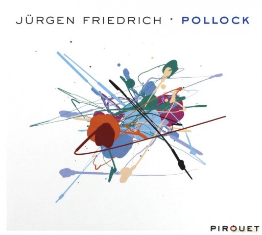 Friedrich, Jurgen (J. Hebert, T. Moreno): Pollock [CD]