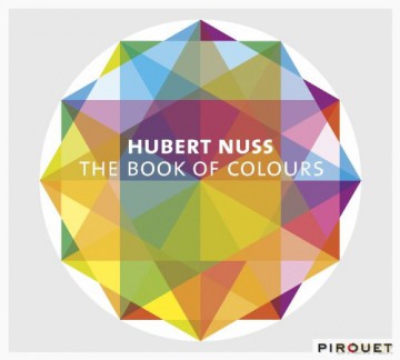 Hubert Nuss (J. Goldsby, J. Riley): The Book Of Colours [CD]