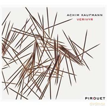 Achim Kaufmann (V. Kolli, J. Black): Verivyr [CD]