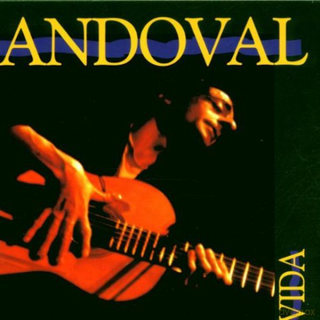 Flamenco: Sandoval, Bernardo: Vida [2CD]