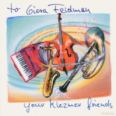 Various Artists: To Giora Feidman; Klezmer-Workshop Heek 1999 [CD]