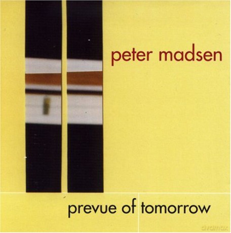 Peter  Madsen: Prevue of Tomorrow [CD]