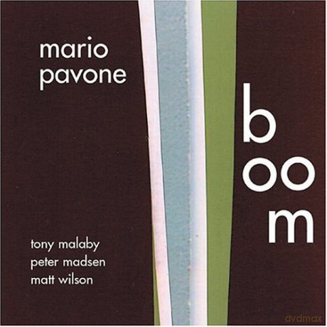 Mario Pavone (T. Malaby, P. Madsen, M. Wilson): Boom [CD]