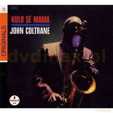 John Coltrane: Kulu Se Mama Reissue [CD]