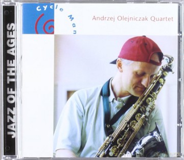 Andrzej Quartet Olejniczak (A. Bover, C. Higgins, D. Xirgu): Cycle Man [CD]