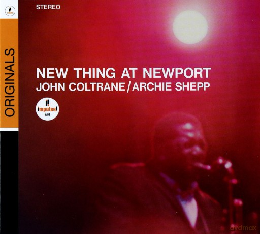 John Coltrane: New Thing At Newport Reissue (digipack) [CD]