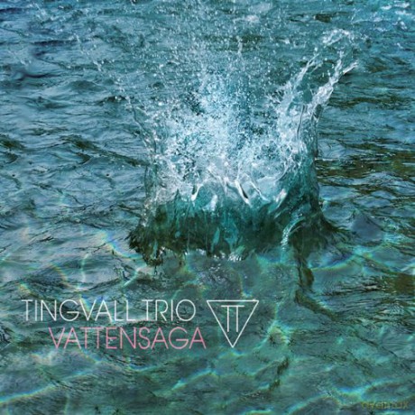 Tingvall Trio (M. Tingvall, O.R. Calvo, J. Spiegel): Vattensaga [WINYL]