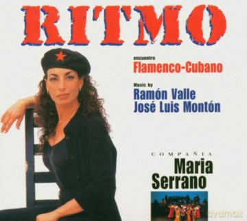 Flamenco Cubano: Compania Maria Serrano: Ritmo [CD]