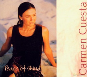 Cuesta, Carmen (C. Loeb, T. Brönner, T. Thielemans, B. James, M. Egan, V. Colaiuta, M. Forman): Peace of Mind [CD]