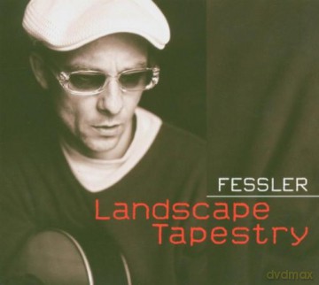 Peter Fessler: Landscape Tapestry [CD]