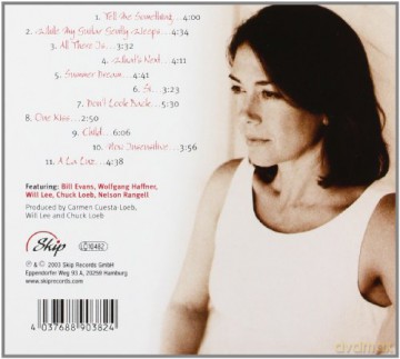 Cuesta-Loeb, Carmen feat. B. Evans, N. Rangell, C. Loeb. W. Lee, W. Haffner: One Kiss [CD]