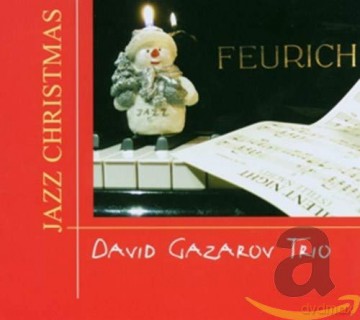 Gazarov, David Trio (P. Cordoso, M. Gonzi): Jazz Christmas [CD]