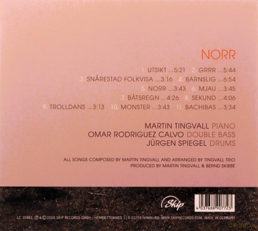 Tingvall Trio (M. Tingvall, O.R. Calvo, J. Spiegel): Norr [CD]