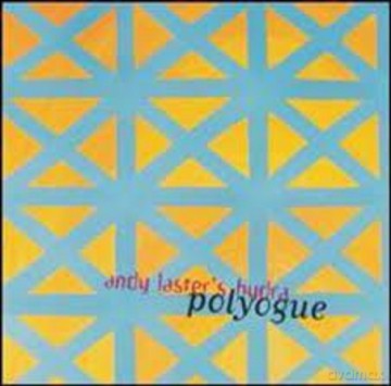 Andy Hydra Laster's (H. Robertson, B. Shepik, D. Gress, T. Rainey): Polyogue [CD]