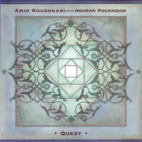 Iran: Koushkani, Amir With Houman Pourmehdi: Quest [CD]