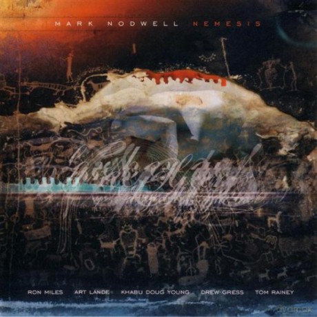 Nodwell, Mark (R. Miles, K.D. Young, A. Lande, D. Gress, T. Rainey): Nemesis [SACD]