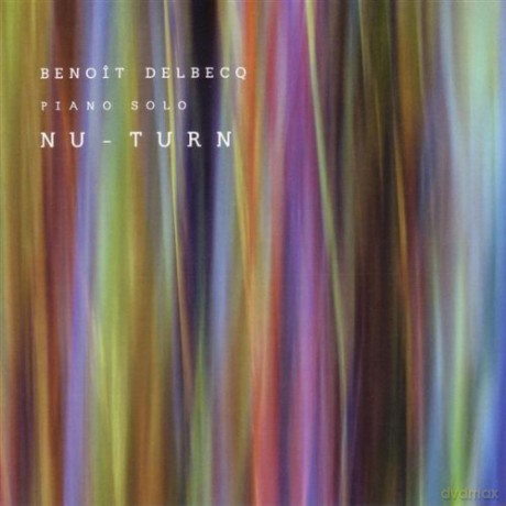 Delbecq, Benoit (piano solo): Nu-Turn [SACD]