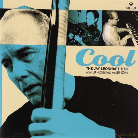 Jay Trio Leonhart (T. Rosenthal, J. Cohn): Cool [CD]