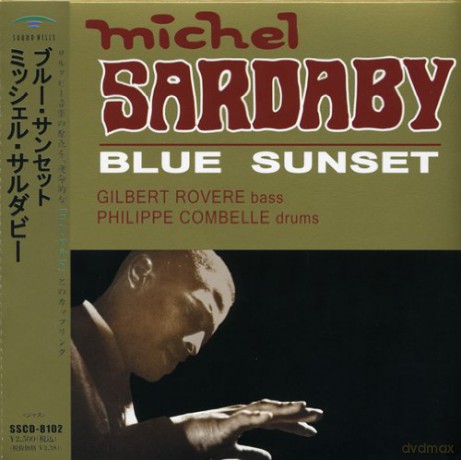 Sardaby, Michel (G. Rovere, M. Finet, P. Combelle): Blue Sunset [CD]