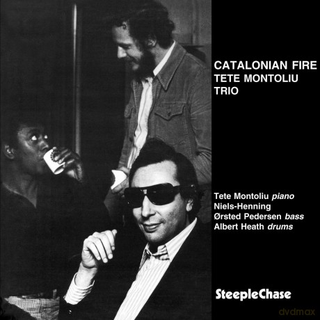 Tete Trio Montoliu (NHOP, A. Heath): Catalonian Fire [CD]