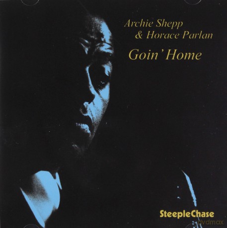 Shepp, Archie & Parlan, Horace: Goin' Home [CD]