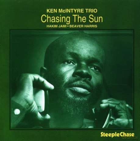 McIntyre, Ken (H. Jami, B. Harris): Chasing The Sun [CD]