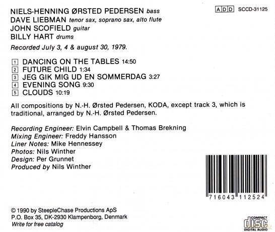 NHO Quartet Pedersen (D. Liebman, J. Scofield, B. Hart): Dancing on the Tables [CD]