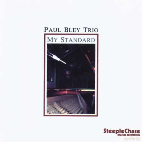 Bley, Paul Trio (J. Lundgaard, B. Hart): My Standard [CD]