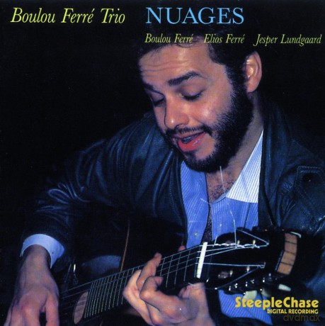 Boulou Trio Ferre (E. Ferre, J. Lundgaard): Nuages [CD]