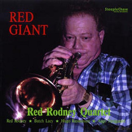Rodney, Red Quartet (B. Lacy, H. Rasmussen, A. Tanggaard): Red Giant [CD]