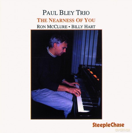 Bley, Paul Trio (R. McClure, B. Hart): The Nearness of You [CD]