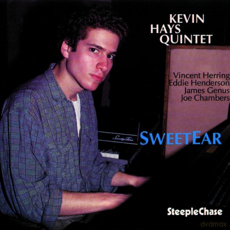 Hays, Kevin Quintet (V. Herring, E. Henderson, J. Genus, J. Chambers): Sweet Ear [CD]