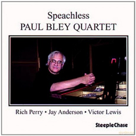 Bley, Paul Quartet (R. Pwerry, J. Anderson, V. Lewis): Speachless [CD]