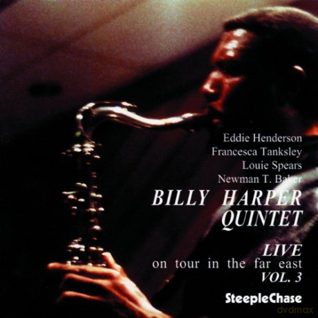Billy Quintet Harper (E. Henderson, F. Tanksley, L. Spears, N. Baker): Live on Tour in the Far East vol. 3 [CD]