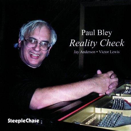 Bley, Paul Trio (J. Anderson, V. Lewis): Reality Check [CD]