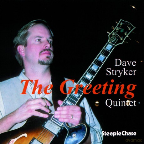 Stryker, Dave Quintet (B. Barth, S. Colley, T. Reedus, D. Sadownick): The Greeting [CD]