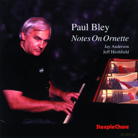 Bley, Paul (J. Anderson, J. Hirshfield): Notes on Ornette [CD]