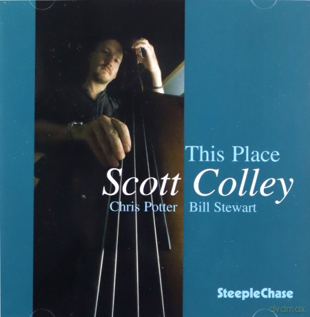 Colley, Scott (C. Potter, B. Stewart): This Place [CD]