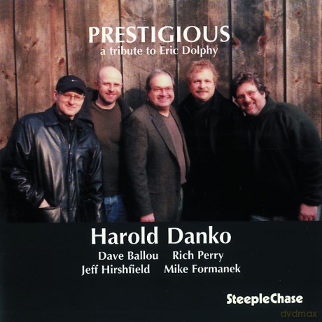 Danko, Harold (D. Ballou, R. Perry, M. Formanek, J. Hirshfield): Prestigous (A Tribute to Eric Dolphy) [CD]