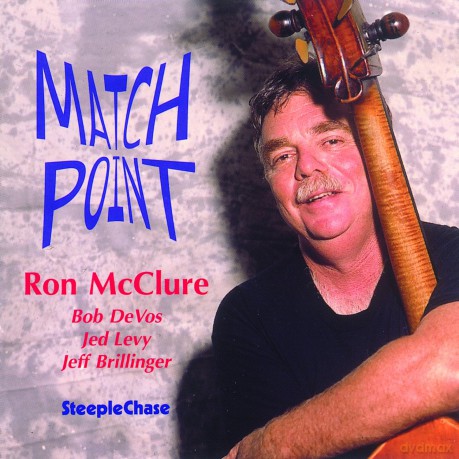 McClure, Ron (D. BeVos, J. Levy, J. Brillinger): Match Point [CD]
