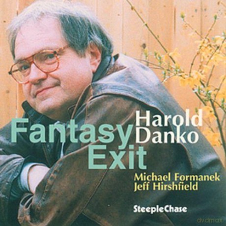 Danko, Harold (M. Formanek, J. Hirshfield): Fantasy Exit [CD]