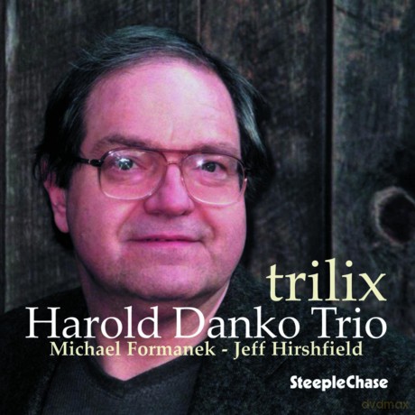 Danko, Harold Trio (M. Formanek, J. Hirshfield): Trilix [CD]