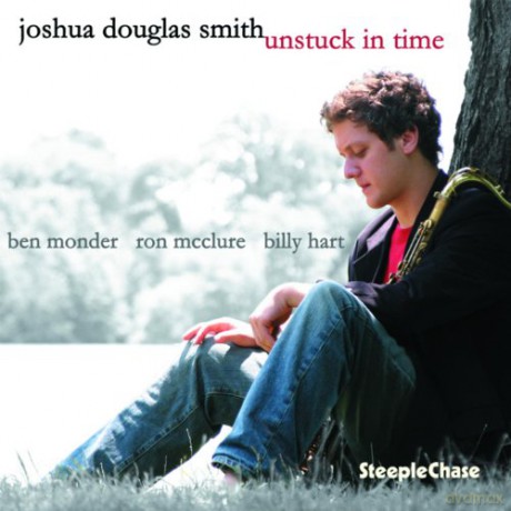 Joshua Douglas Smith (B. Monder, R. McClure, B. Hart): Unstuck in Time [CD]