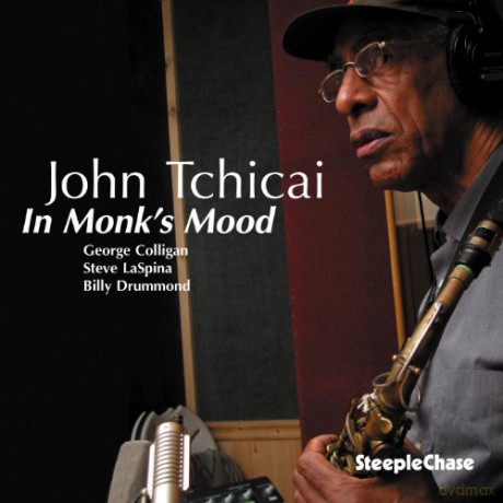 John Tchicai (G. Colligan, S. LaSpina, B. Drummond): In Monk's Mood [CD]